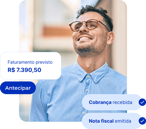 Homem sorrindo e usando óculos. Ao seu redor notificações de cobrança recebida, nota fiscal emitida e indicativo de faturamento previsto.